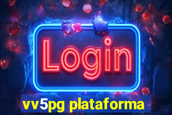 vv5pg plataforma